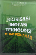 HILIRISASI INOVASI TEKNOLOGI : M-Bio untuk Pertanian