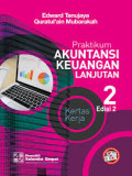 KERTAS KERJA PRAKTIKUM AKUTANSI KEUANGAN LANJUTAN 2:Buku 2