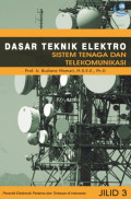 DASAR TEKNIK ELEKTRO : SISTEM TENAGA DAN TELEKOMUNIKASI. JILID 3