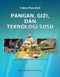 PANGAN. GIZI. DAN TEKNOLOGI SUSU