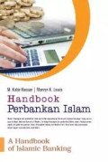 HANDBOOK PERBANKAN ISLAM : A Handbook of Islamic Banking