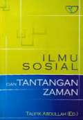 ILMU SOSIAL DAN TANTANGAN ZAMAN